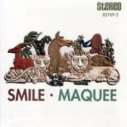 Smile (USA) : Maquee